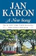 A New Song: The Fifth Book in the Mitford Years Series