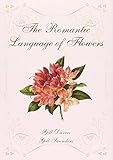 The romantic language of flowers