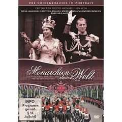 Monarchien dieser Welt - Die etwas andere Dokumentation �ber das Leben der Royals