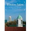 Winston-Salem: A Twin City History