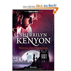 Herrin der Finsternis: Roman