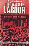 The tragedy of Labour