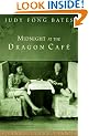 Midnight At the Dragon Cafe