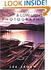 The Complete Guide to Night and Low-Light Photography