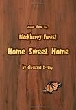 One Day In Blackberry Forest
