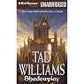 Shadowplay: Shadowmarch: Volume II