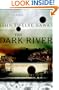 The Dark River (Fourth Realm Trilogy, Book 2)