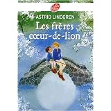 Les fr�res coeur-de-lionpar Astrid Lindgren