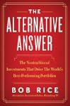 The Alternative Answer: The Nontradit...