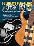 Ultimate Play-Along Bass Just Classic Jazz: 2 (Ultimate Play-Along)