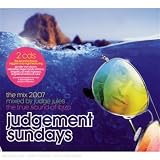 Judgement Sundays: The Mix 2007 - Mixed by Judge Jules