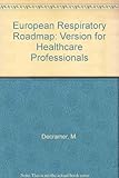 European respiratory roadmap