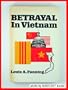Betrayal in Vietnam