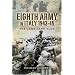 Eighth Army in Italy 1943-45: The Long Hard Slog