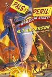 Whales on Stilts! (Pals in Peril Tale)