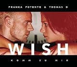 Wish (Komm Zu Mir) [CD-Single, AT, Four Music 666214 2]