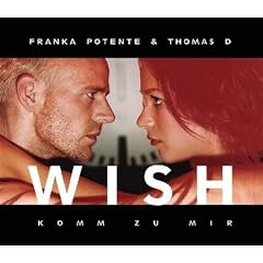 Wish (Komm zu mir)