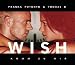 Wish (Komm zu mir)