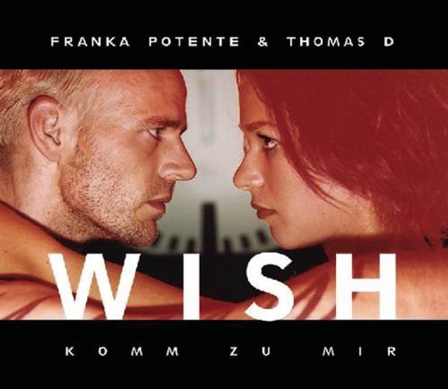 Produkt-Bild: Wish (Komm zu Mir)