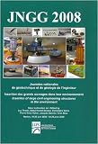 Insertion des grands ouvrages dans leur environnement : Journ�es nationales de g�otechnique et de g�ologie de l'ing�nieur JNGG'08, Nantes, 18-20 juin 2008 (1C�d�rom)