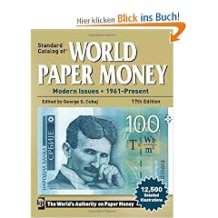 Standard Catalog of World Paper Money: Modern Issues, 1961-Present (Standard Catalog of World Paper Money: Vol.3: Modern Issues)