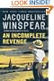 An Incomplete Revenge (Maisie Dobbs Book 5)