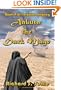 Aakuta: The Dark Mage (Forgotten Legacy, Book 4) (Volume 4)