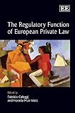 The regulatory function of European private law