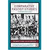 Comparative Fascist Studies: New Perspectives (Rewriting Histories)