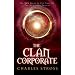 The Clan Corporate (Merchant Princes 3)