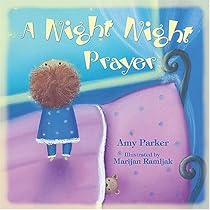 A Night Night Prayer A Night Night Prayer