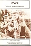 Foxt : the story of a moorland village