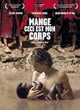 Eat, for This Is My Body ( Mange, ceci est mon corps )