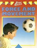 Force and movement