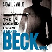 The Locked Room: Martin Beck Series, Book 8 | [Maj Sjöwall, Per Wahlöö]