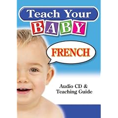 Teach Your Baby French (Teach Your Baby)