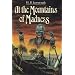 At the Mountains of Madness and Other Novels