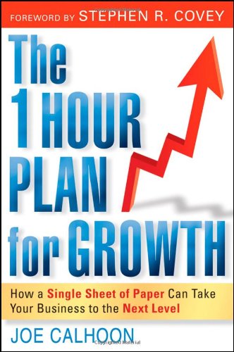 Best Price The One Hour Plan For Growth: How a Single Sheet of Paper Can Take Your Business to the Next Level