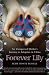 Forever Lily: An Unexpected Mother's Journey to Adoption in China