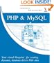 PHP & MySQL: Your visual blueprint for creating dynamic, database-driven Web sites