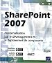 SharePoint 2007 - Personnalisation, d�veloppement et d�ploiement