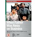 When Father Was Away on Business [DVD]