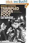Trampled Under Foot: The Power and Ex...