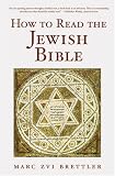 How to Read the Jewish Bible