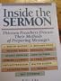 Inside the Sermon: Thirteen Preachers Discuss Their Methods of Preparing Messages