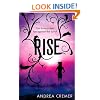 Rise: Number 2 in series (Nightshade Prequel)