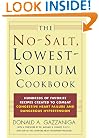 The No-Salt, Lowest-Sodium Cookbook