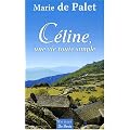 Celine, une Vie Toute Simple
