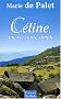 Celine, une Vie Toute Simple