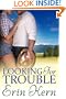 Looking For Trouble
